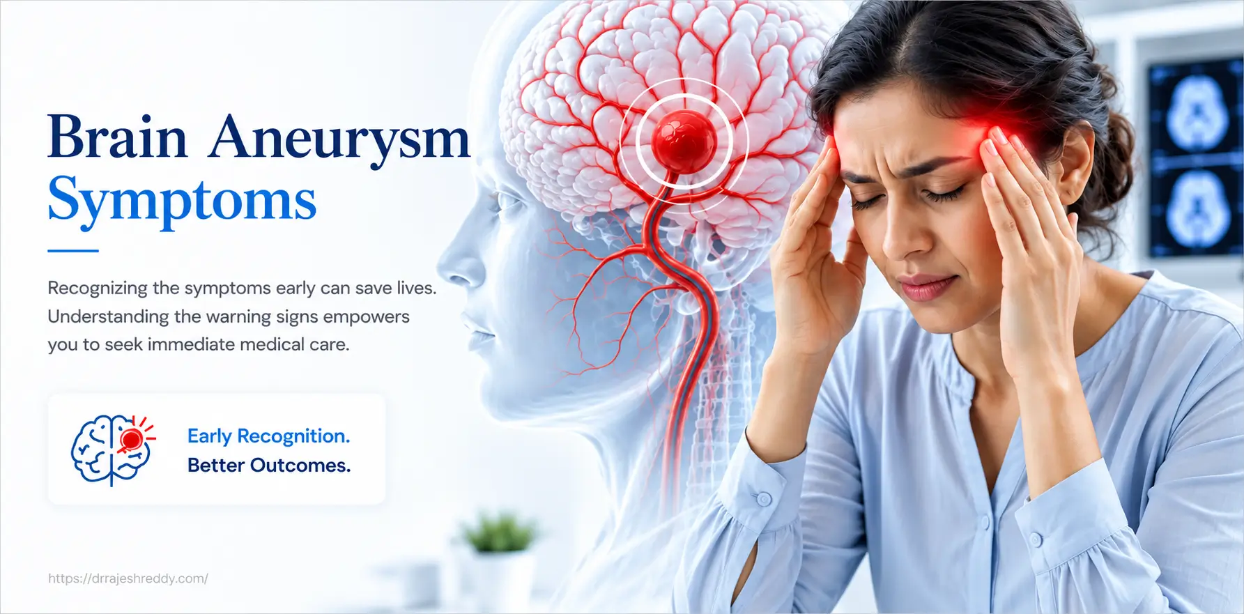 Brain Aneurysm Symptoms: Early Recognition Better Outcomes